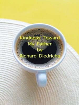 cover image of Kindness Toward My Father